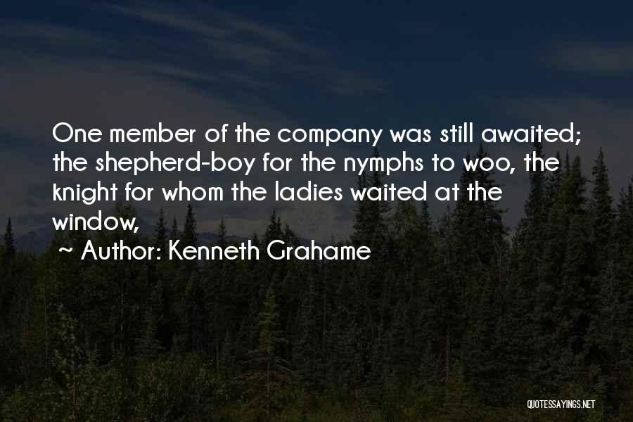 Awaited Quotes By Kenneth Grahame