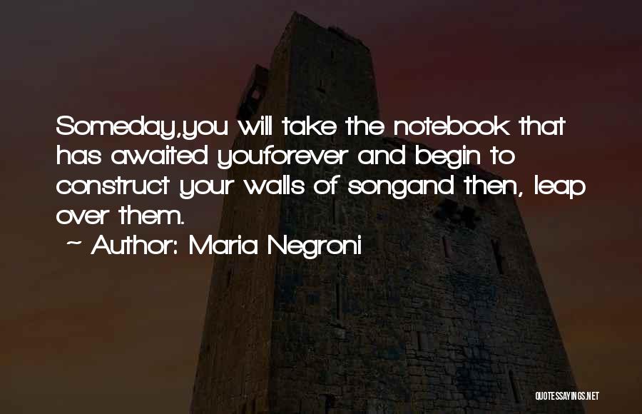 Awaited Quotes By Maria Negroni