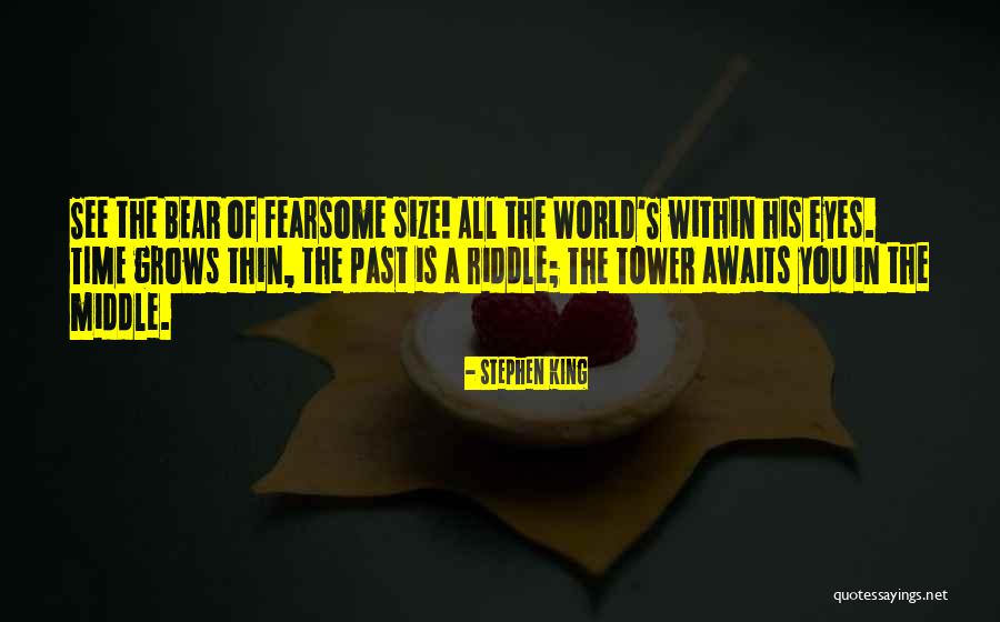 Awaits You Quotes By Stephen King Awaits You Quotes By Stephen King
