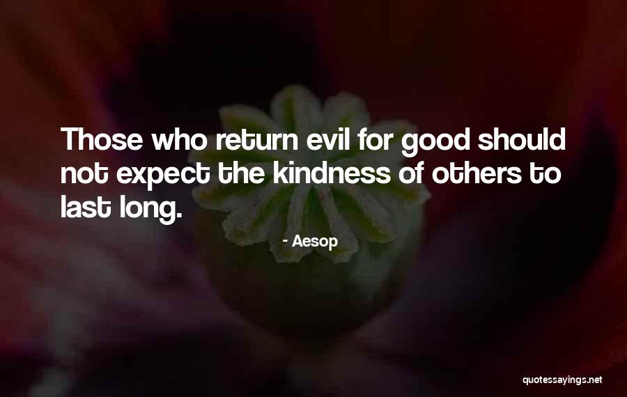 Awake Happily Quotes By Aesop