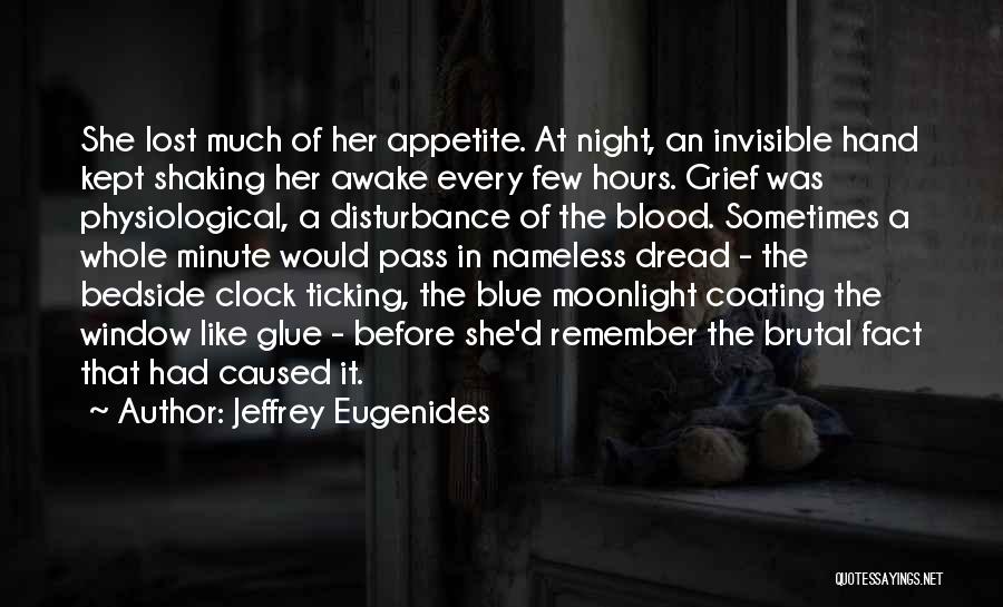 Awake In The Night Quotes By Jeffrey Eugenides