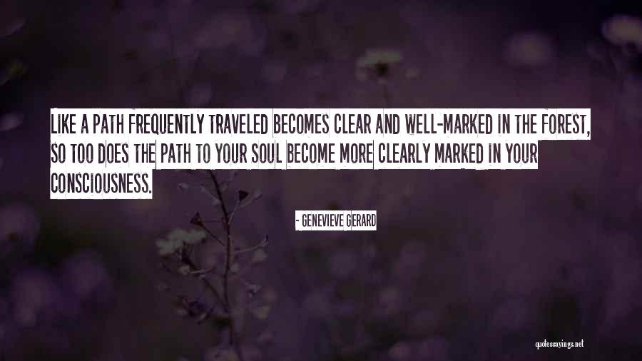 Awake My Soul Quotes By Genevieve Gerard Awake My Soul Quotes By Genevieve Gerard