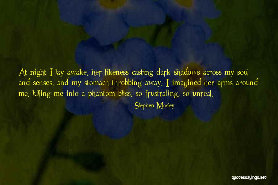 Awake My Soul Quotes By Stephen Mosley Awake My Soul Quotes By Stephen Mosley