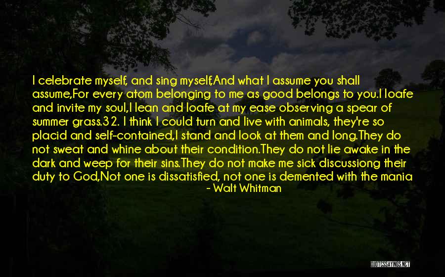 Awake My Soul Quotes By Walt Whitman Awake My Soul Quotes By Walt Whitman