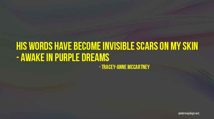Awake Skin Quotes By Tracey-anne McCartney Awake Skin Quotes By Tracey-anne McCartney