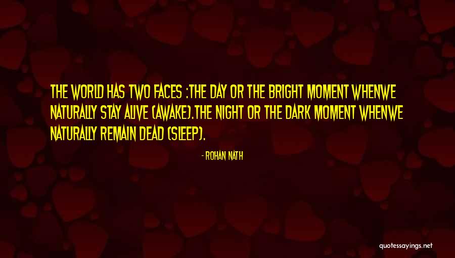 Awake The Light Quotes By Rohan Nath Awake The Light Quotes By Rohan Nath