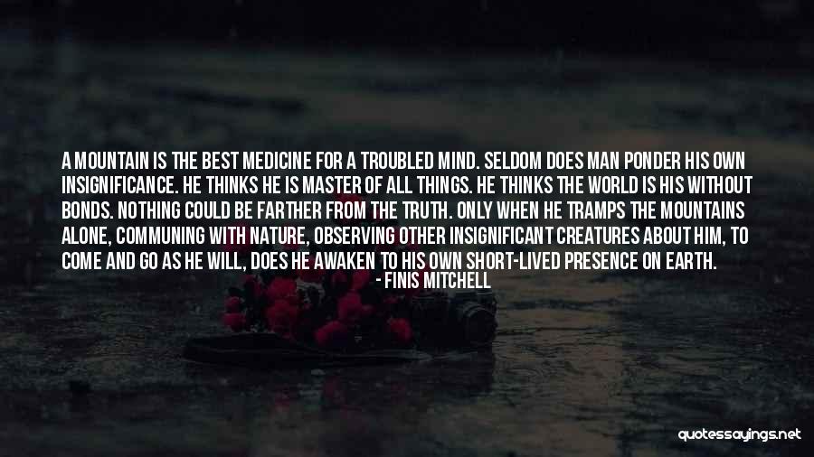 Awaken Best Quotes By Finis Mitchell