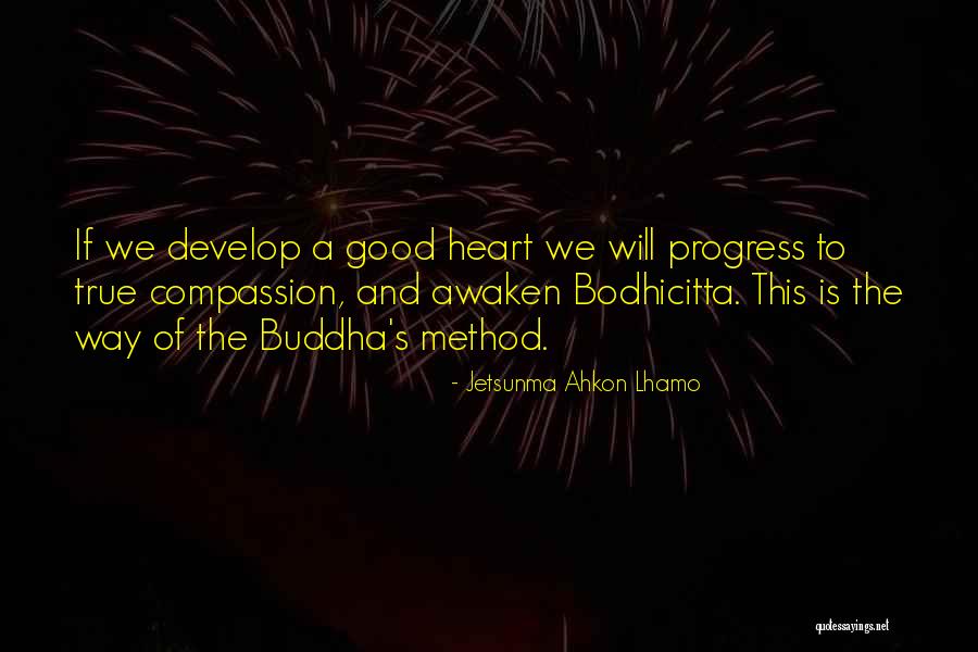 Awaken Buddha Quotes By Jetsunma Ahkon Lhamo