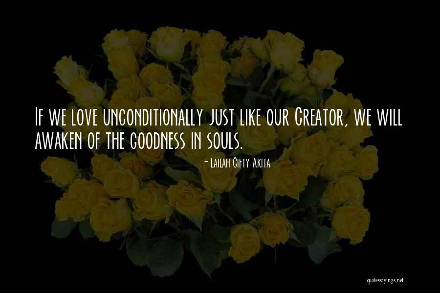 Awaken Love Quotes By Lailah Gifty Akita Awaken Love Quotes By Lailah Gifty Akita