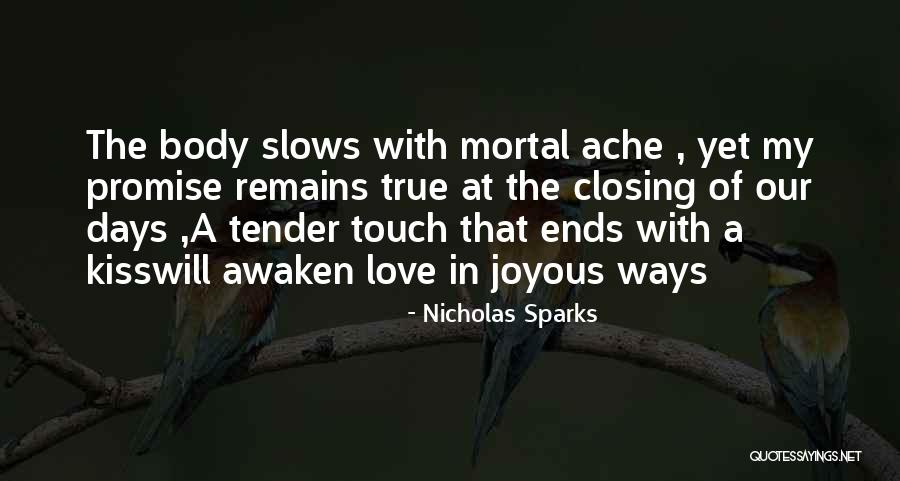 Awaken Love Quotes By Nicholas Sparks Awaken Love Quotes By Nicholas Sparks