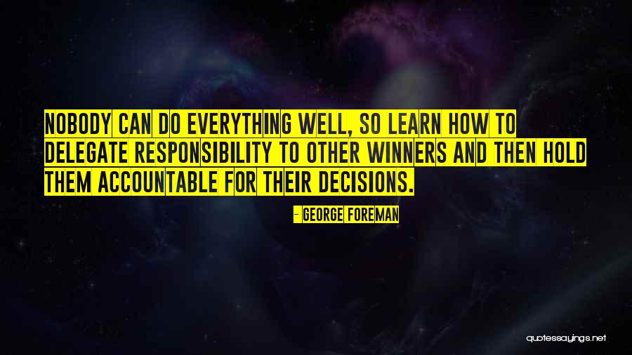 Awakended Quotes By George Foreman Awakended Quotes By George Foreman