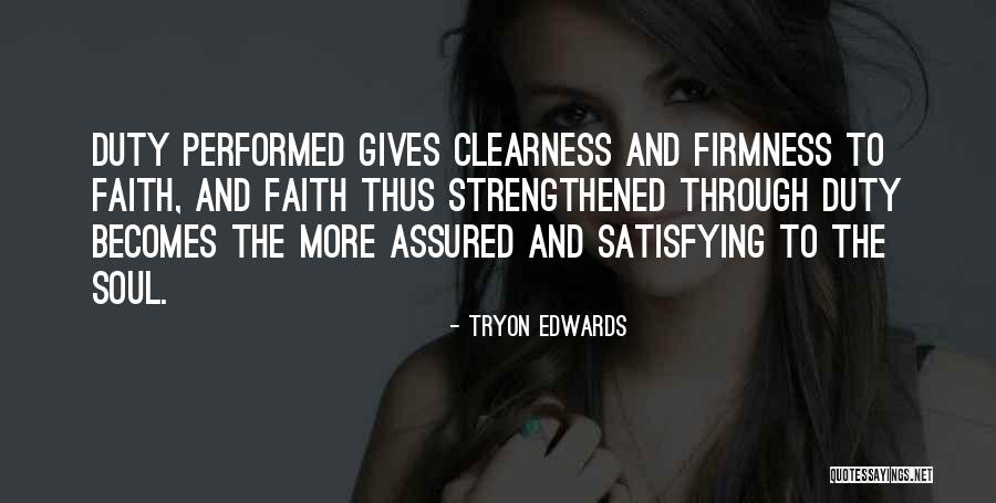 Awakended Quotes By Tryon Edwards Awakended Quotes By Tryon Edwards