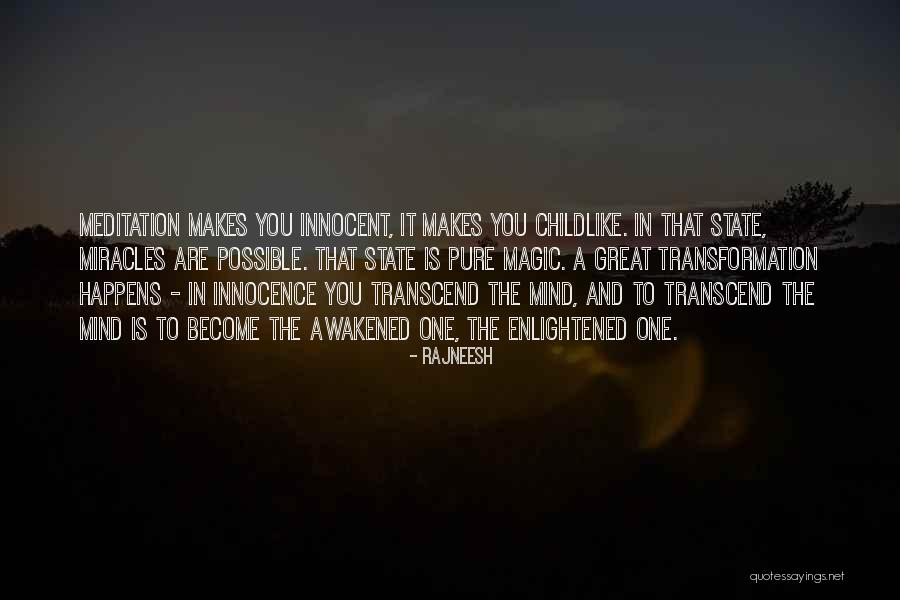 Awakened Quotes By Rajneesh Awakened Quotes By Rajneesh
