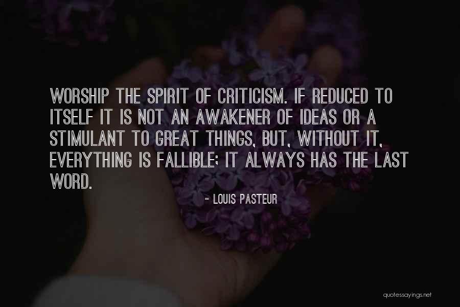 Awakener Quotes By Louis Pasteur Awakener Quotes By Louis Pasteur