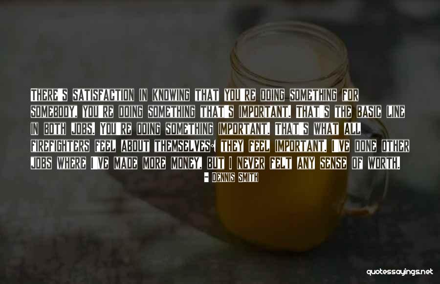 Awakeners Quotes By Dennis Smith Awakeners Quotes By Dennis Smith