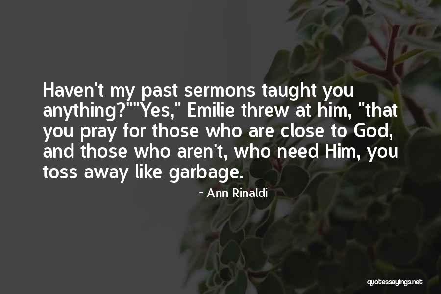 Awakening Bird Quotes By Ann Rinaldi Awakening Bird Quotes By Ann Rinaldi