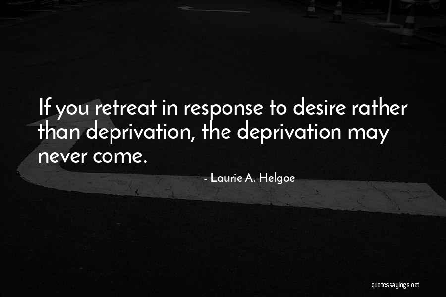 Awakening Doctor Mandelet Quotes By Laurie A. Helgoe Awakening Doctor Mandelet Quotes By Laurie A. Helgoe