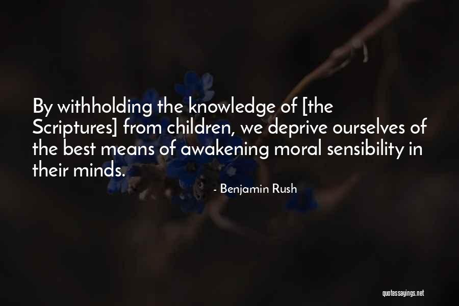 Awakening Mind Quotes By Benjamin Rush Awakening Mind Quotes By Benjamin Rush