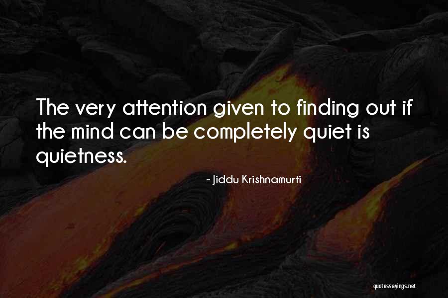 Awakening Mind Quotes By Jiddu Krishnamurti Awakening Mind Quotes By Jiddu Krishnamurti