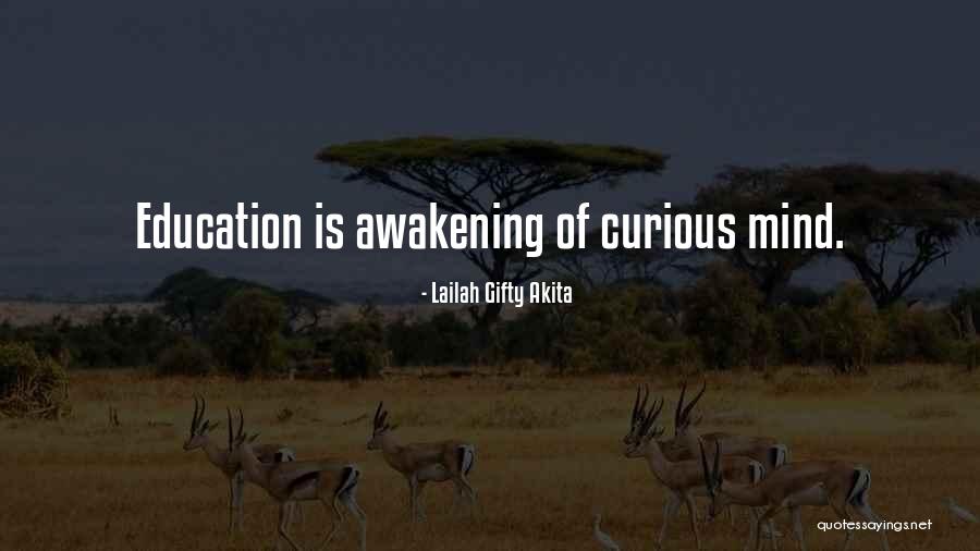 Awakening Mind Quotes By Lailah Gifty Akita Awakening Mind Quotes By Lailah Gifty Akita