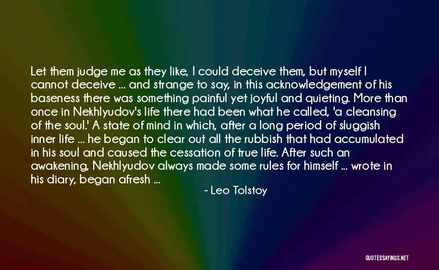 Awakening Mind Quotes By Leo Tolstoy Awakening Mind Quotes By Leo Tolstoy