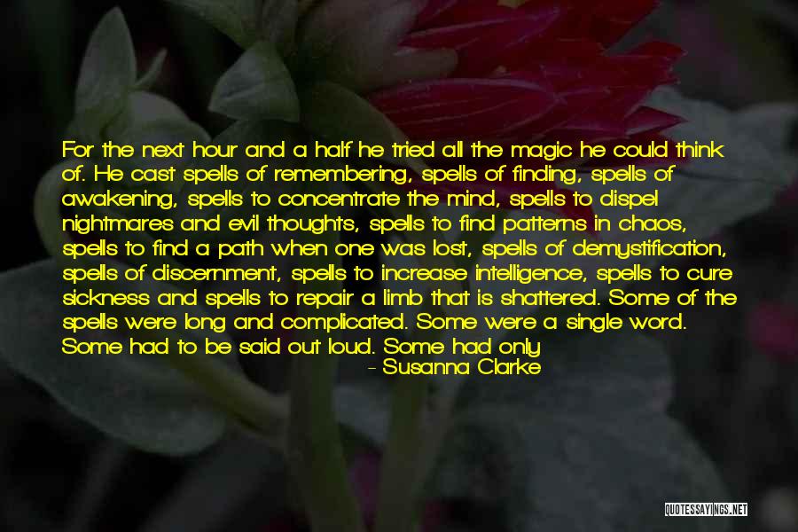 Awakening Mind Quotes By Susanna Clarke Awakening Mind Quotes By Susanna Clarke