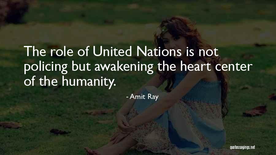 Awakening Of The Heart Quotes By Amit Ray Awakening Of The Heart Quotes By Amit Ray