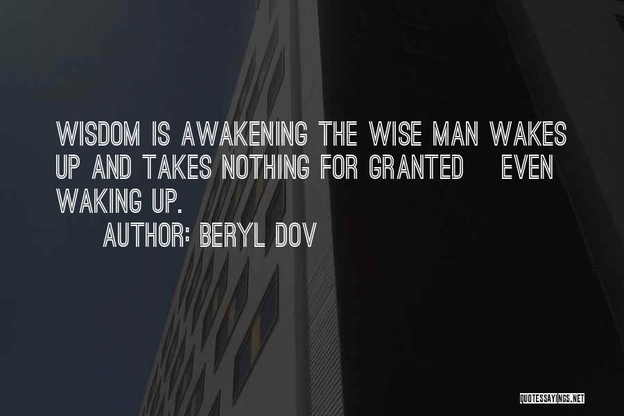 Awakening Quotes By Beryl Dov