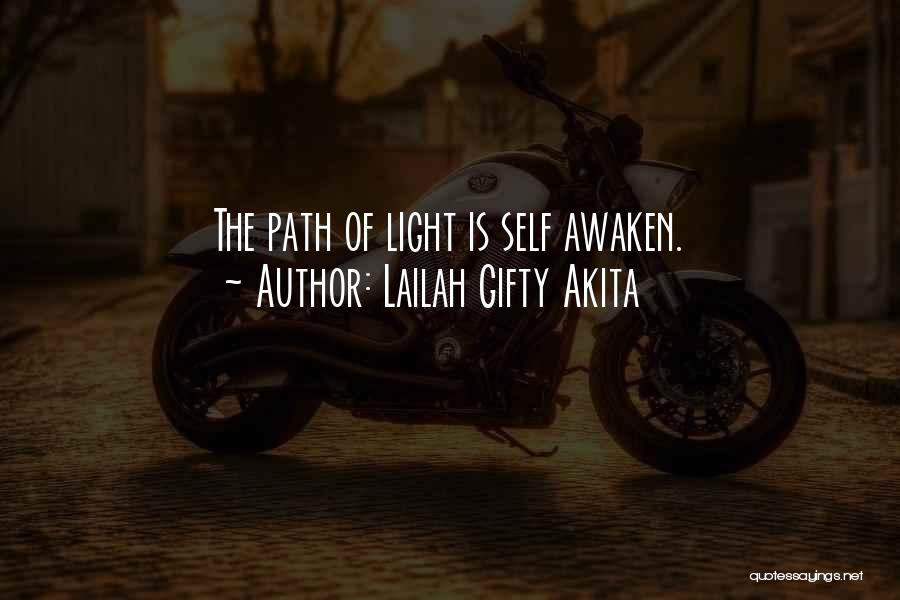 Awakening Quotes By Lailah Gifty Akita