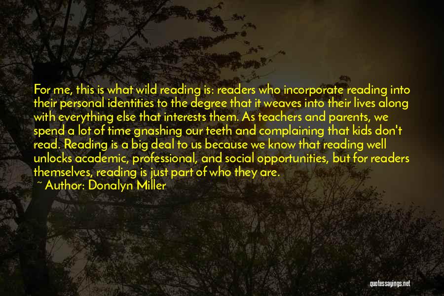 Awakenings Imdb Quotes By Donalyn Miller