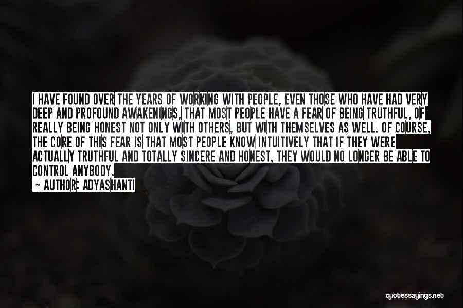 Awakenings Quotes By Adyashanti