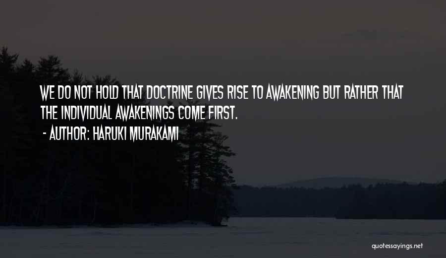 Awakenings Quotes By Haruki Murakami