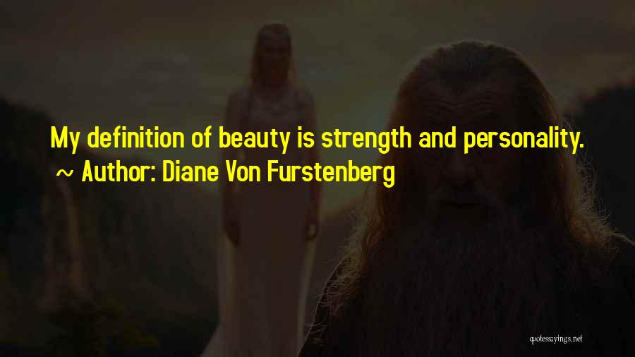 Awami League Quotes By Diane Von Furstenberg