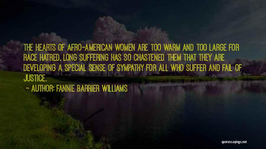 Award For Excellence Quotes By Fannie Barrier Williams