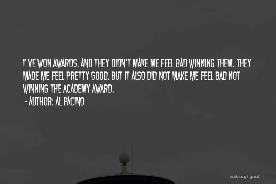 Award Quotes By Al Pacino