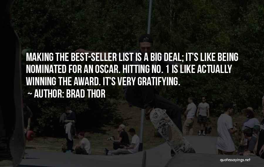 Award Quotes By Brad Thor