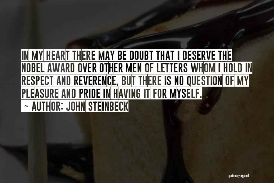 Award Quotes By John Steinbeck