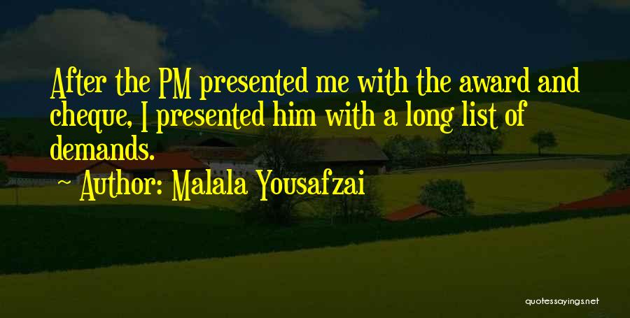 Award Quotes By Malala Yousafzai