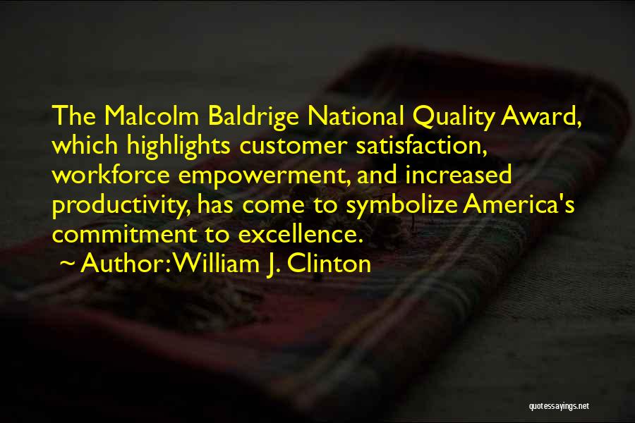 Award Quotes By William J. Clinton