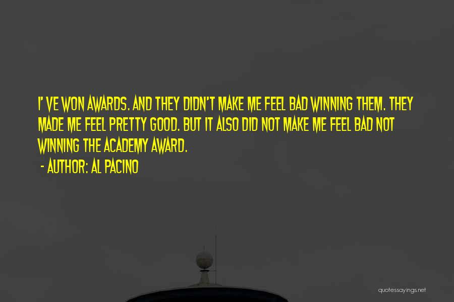 Award Winning Quotes By Al Pacino