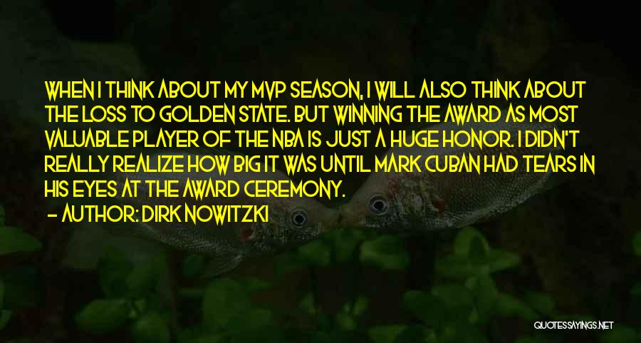 Award Winning Quotes By Dirk Nowitzki