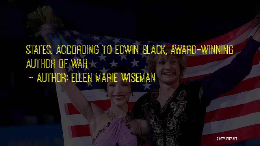 Award Winning Quotes By Ellen Marie Wiseman