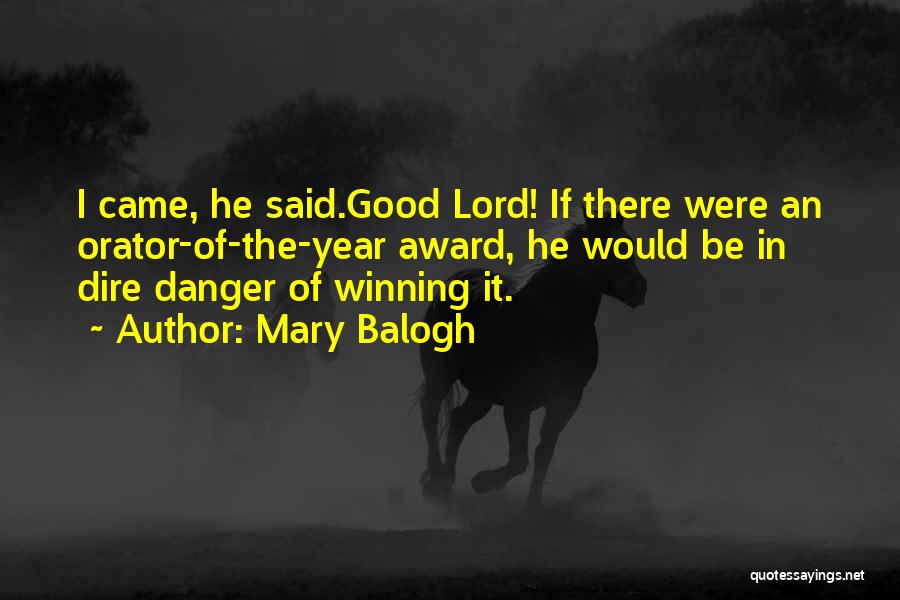 Award Winning Quotes By Mary Balogh