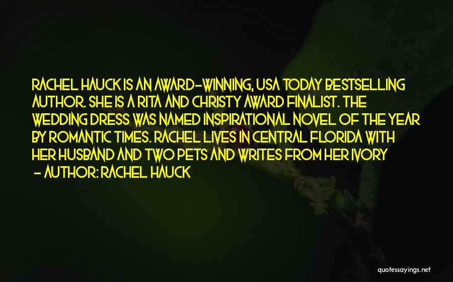 Award Winning Quotes By Rachel Hauck