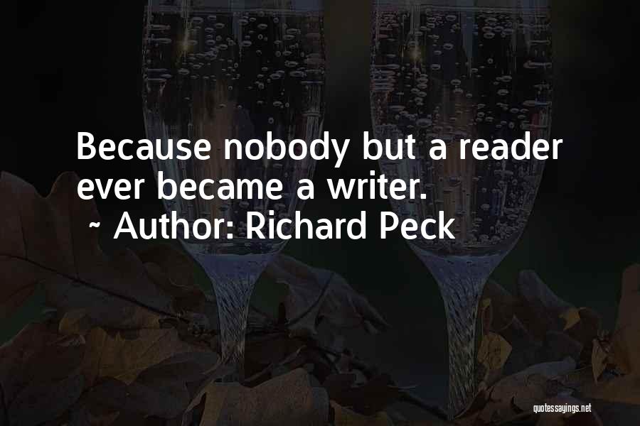 Award Winning Quotes By Richard Peck
