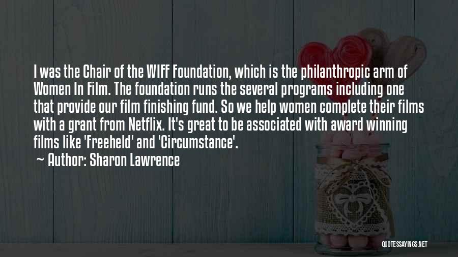 Award Winning Quotes By Sharon Lawrence