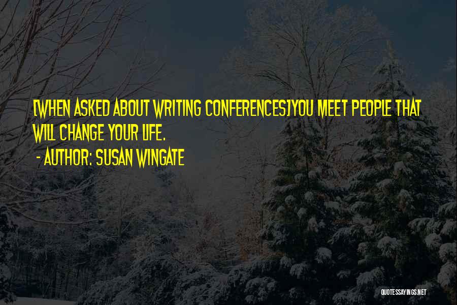 Award Winning Quotes By Susan Wingate