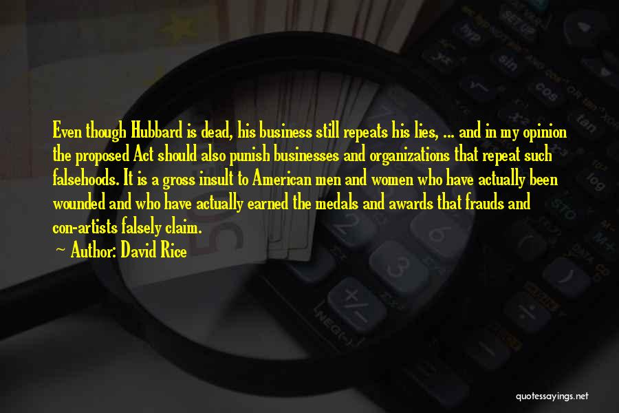 Awards And Medals Quotes By David Rice