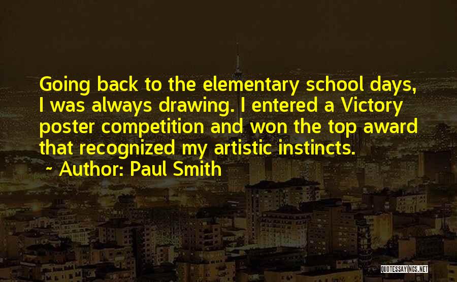 Awards In School Quotes By Paul Smith