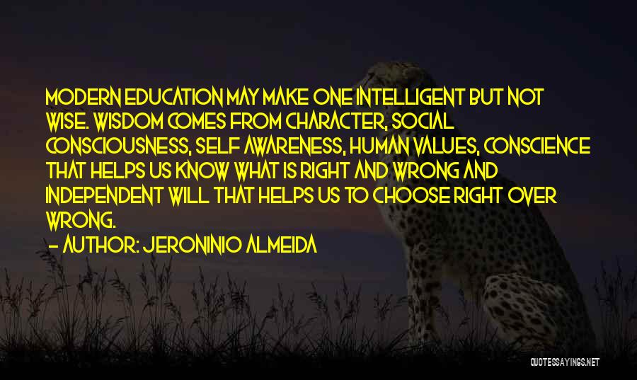 Awareness And Education Quotes By Jeroninio Almeida